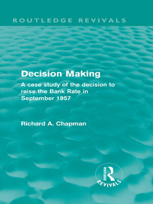 cover image of Decision Making (Routledge Revivals)